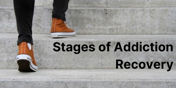 Stages of addiction recovery